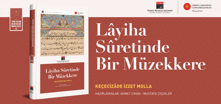 Keçecizâde İzzet Molla’nın “Lâyiha Sûretinde Bir Müzekkere”si Okurla Buluştu
